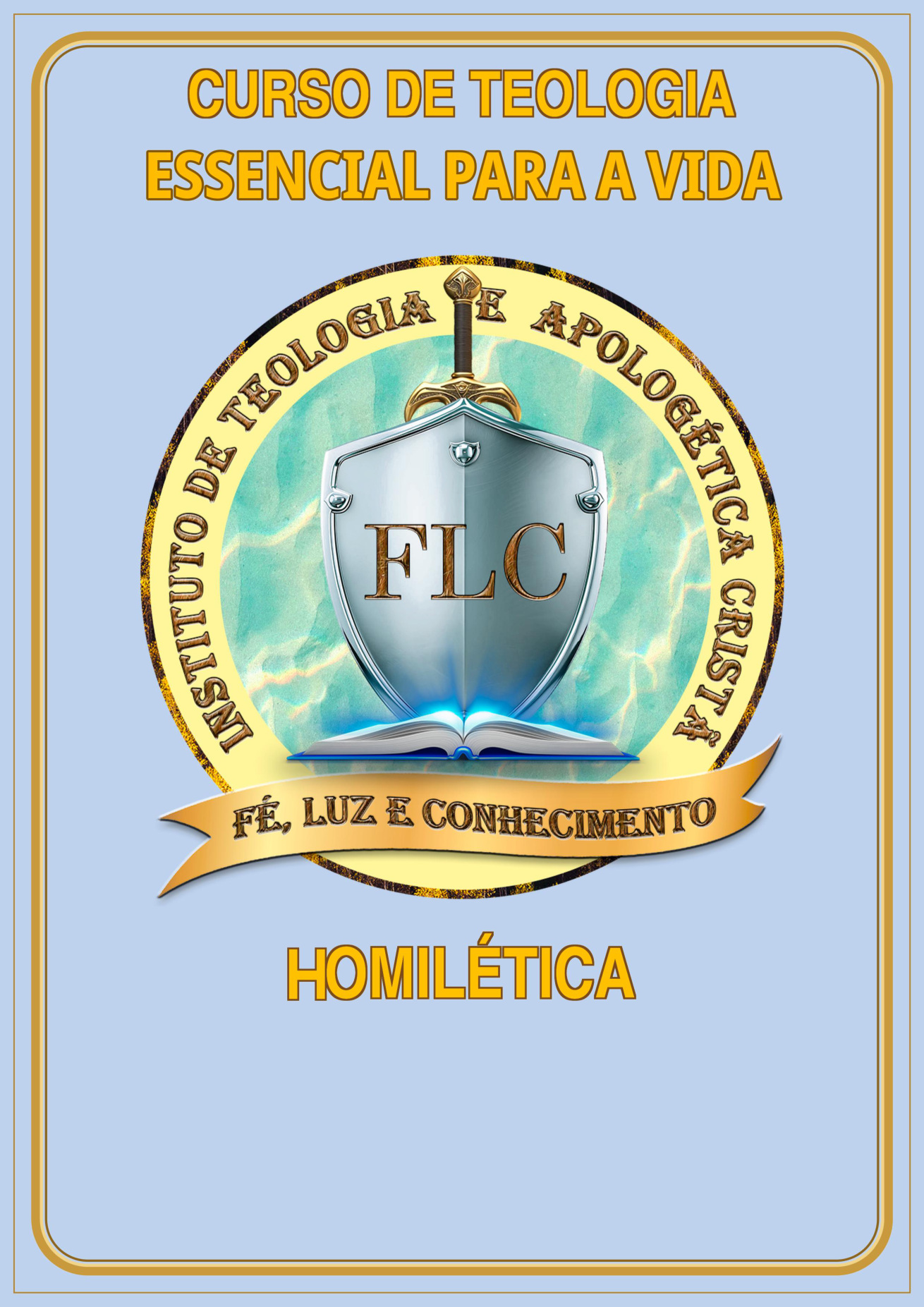 Capa do Módulo 12 — Homilética, com o título institucional corrigido para Curso de Teologia Essencial Para a Vida