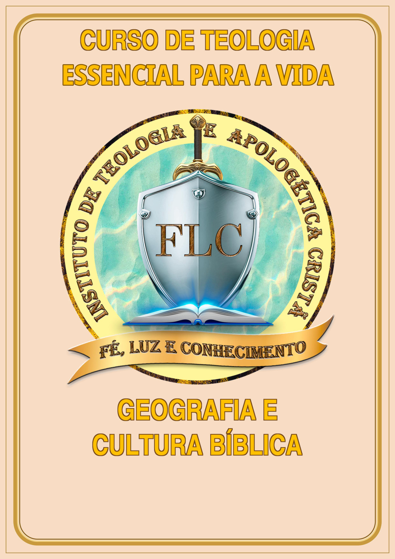 Capa do Módulo 13 — Geografia e Cultura Bíblica, com o título institucional corrigido para Curso de Teologia Essencial Para a Vida